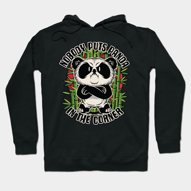 Hot under the collar Panda - Nobody puts Panda in the Corner Hoodie by Graphic Duster